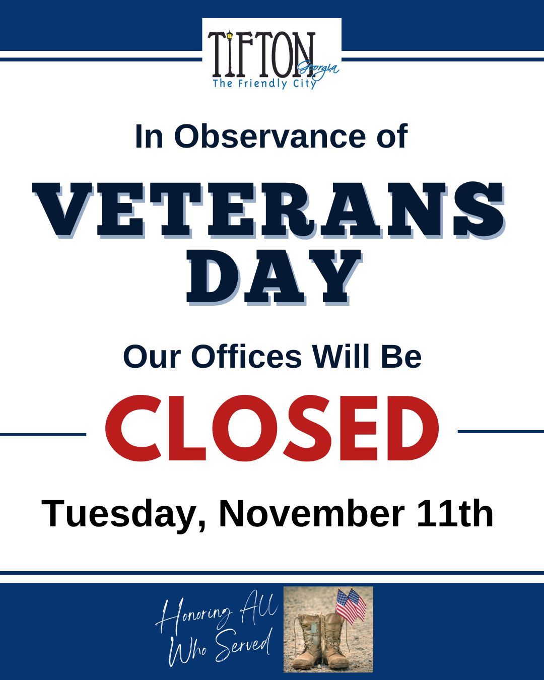 Veterans Day Closed Sign
